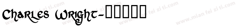 Charles Wright字体转换